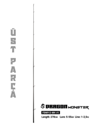 Fujin Dragon Monster 278cm 5-55gr Üst Parça - Fujin