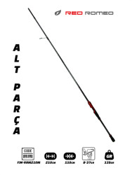 Fujin Red Romeo 210cm 8-37gr Alt Parça - Fujin